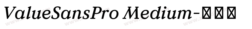 ValueSansPro Medium字体转换 ValueSansPro Medium字体转换